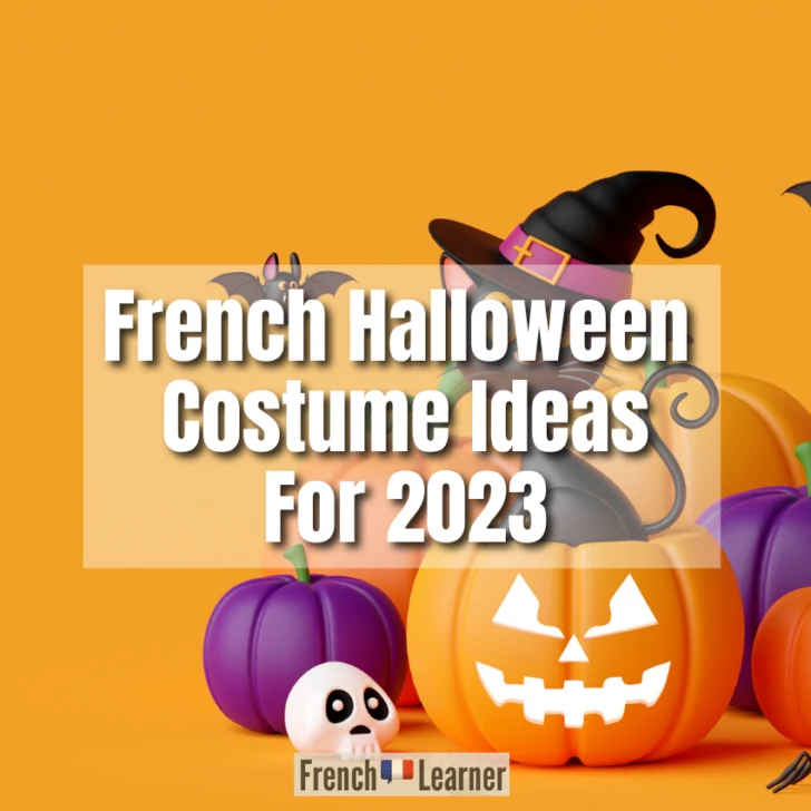 10 French Halloween Costumes You&rsquo;ll Love