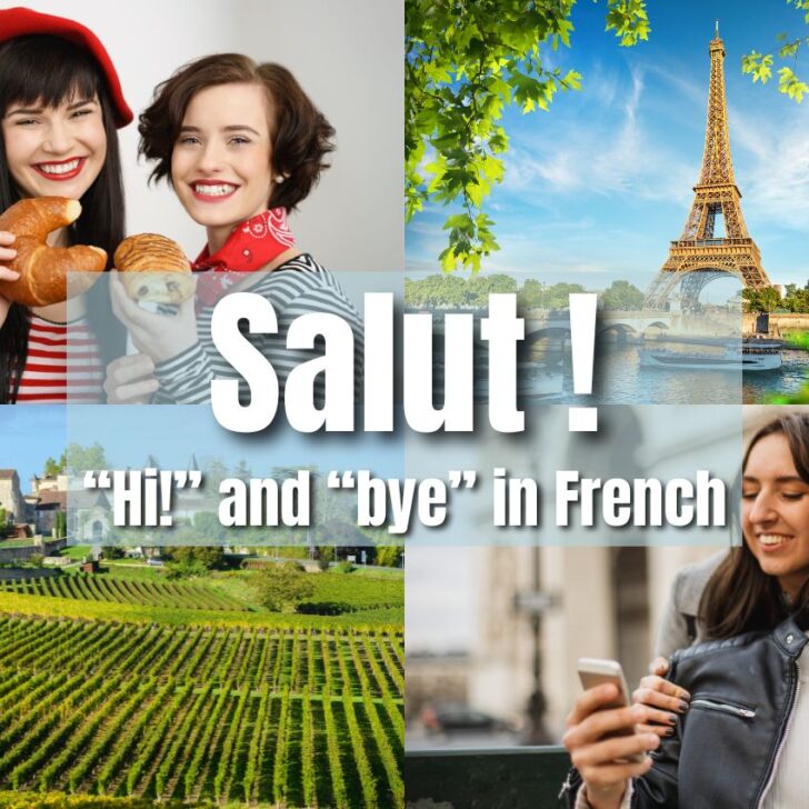 How To Use “Salut” In Conversational French (7 Ways)