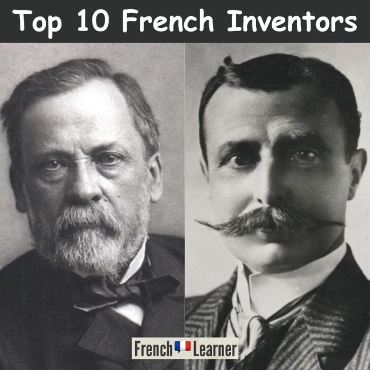 Top 10 Most Famous French Inventors