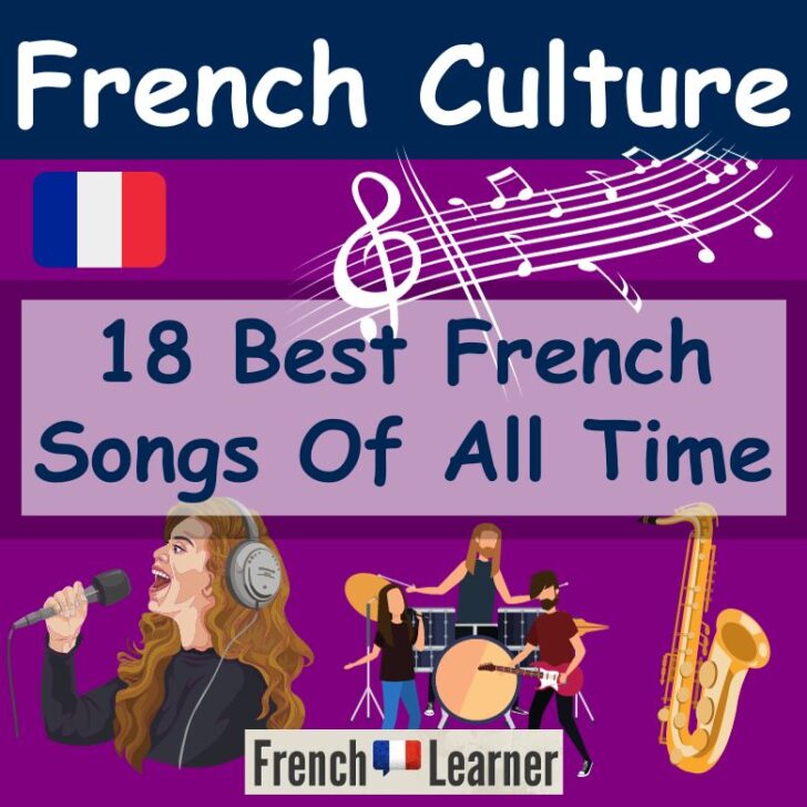 18 Best French Songs Of All Time