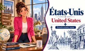 États-Unis – United States – French country name