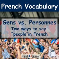 Gens vs. personnes: people in French