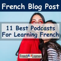 List of 11 best podcasts for learning French