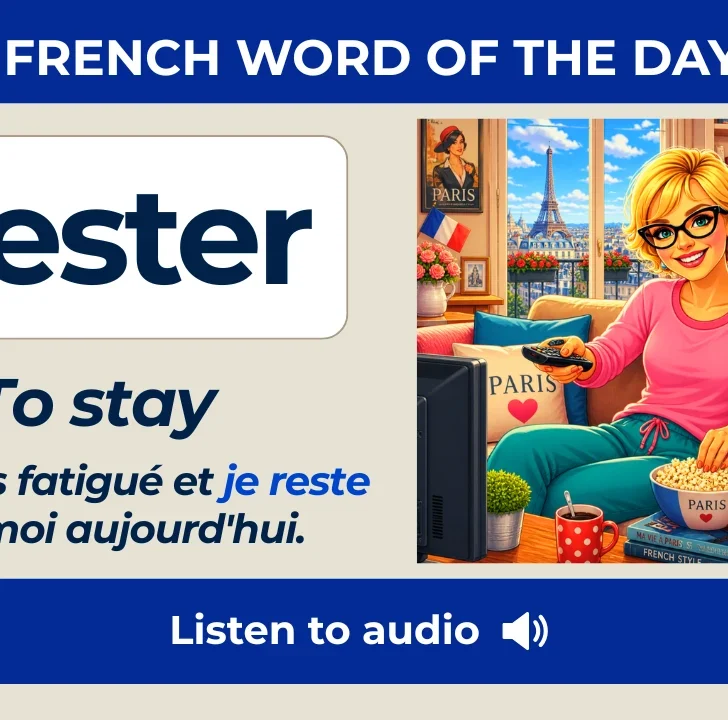Rester (to stay) example sentences with native audio