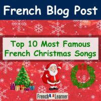 Top 10 French Christmas Songs You'll Love For 2023