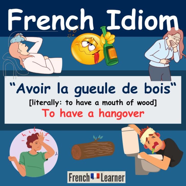 Avoir la gueule de bois – To have a hangover