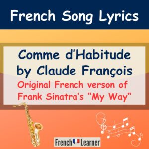 Comme d'habitude (Claude François) Lyrics &amp; Translation
