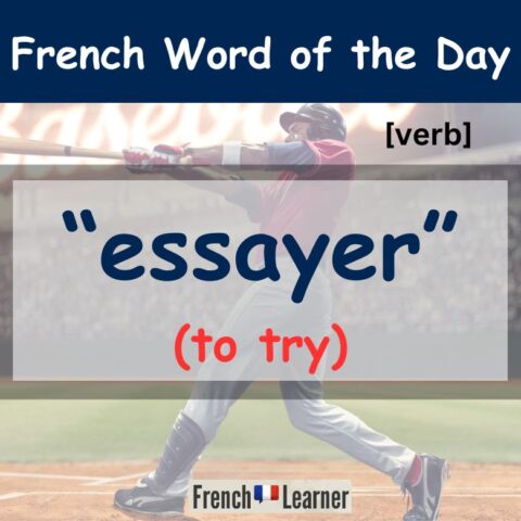 essayer meaning in french