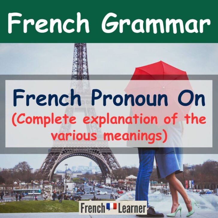 French Pronoun On Explained – Everything you need to know