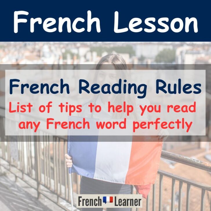 These 29 French Reading Rules Will Help You Sound Better
