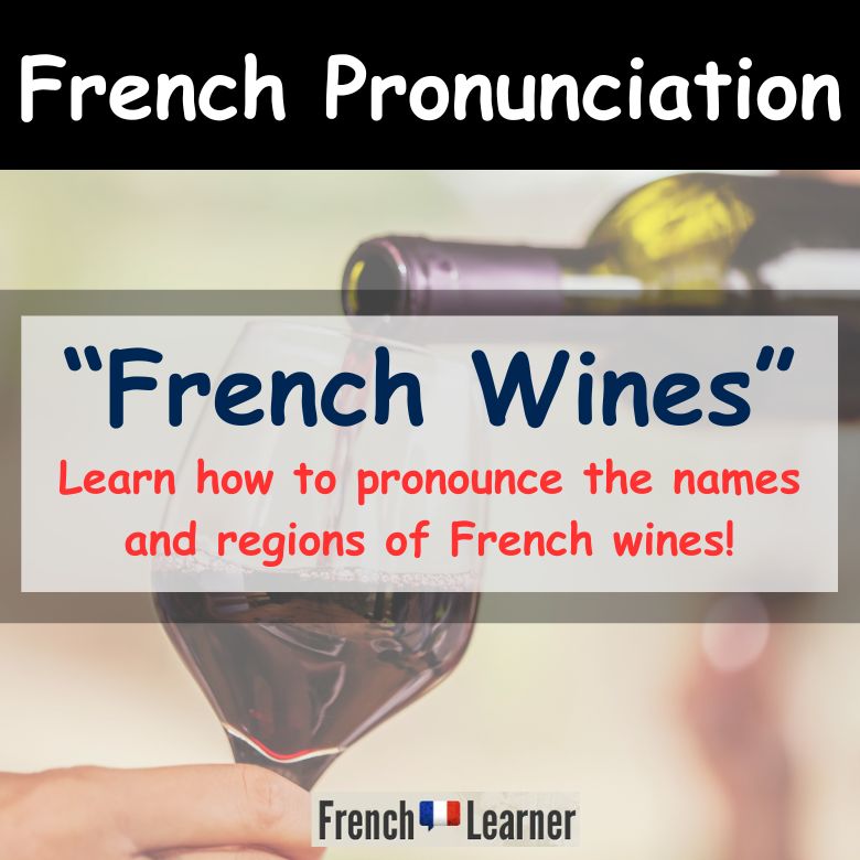 French wine pronunciation guide