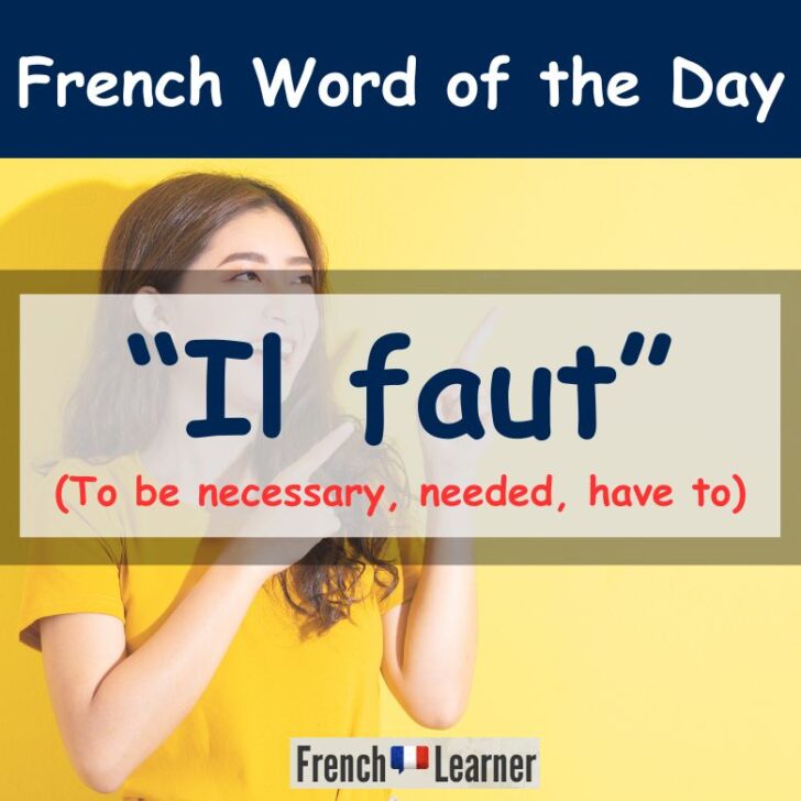 Il Faut – To be necessary