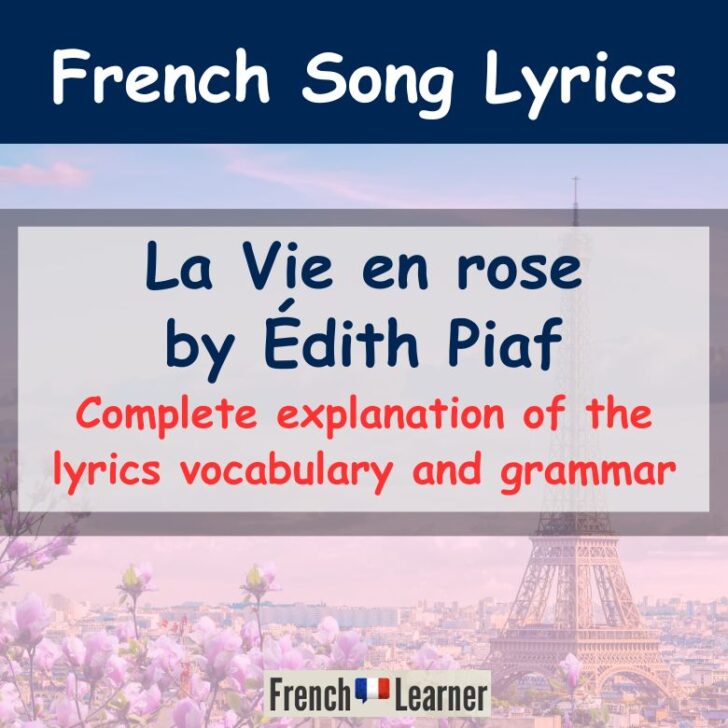 La Vie en Rose – French Lyrics & English Translation