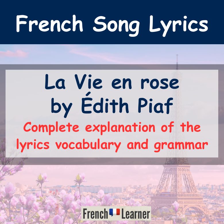 La Vie en rose (Edith Piaf) song lyrics