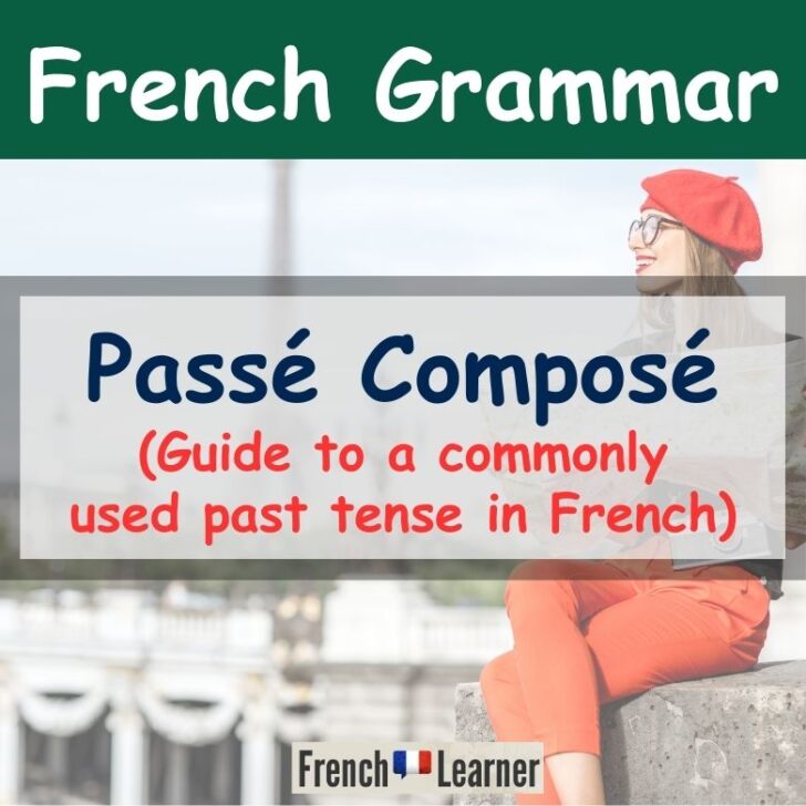 Passé composé – das französische Perfekt