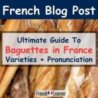 Baguettes In France: Everything You Need To Know
