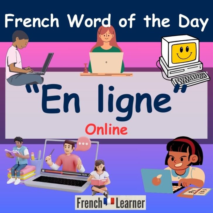 En ligne Meaning & Translation – Online in French