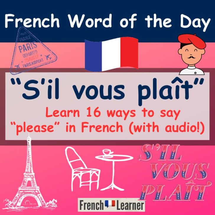S’il vous plaît – How To Say Please In French