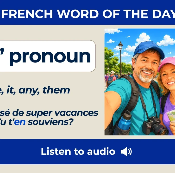 “En” pronoun in French — Meaning and example sentences with audio