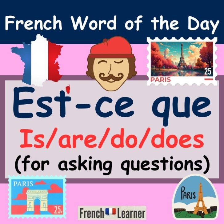 Est-ce que – Is, are, do, does