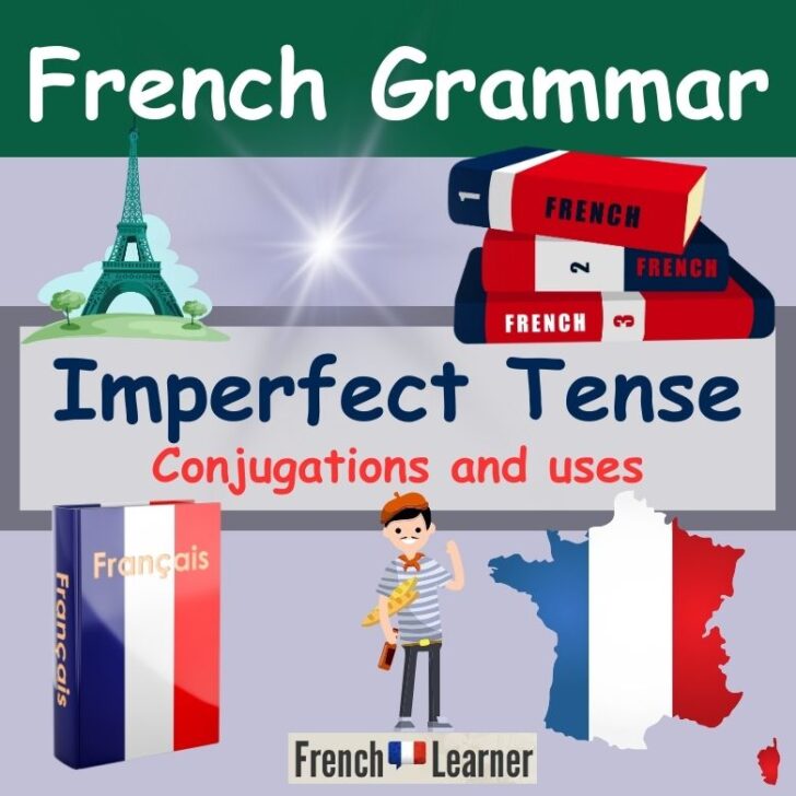 French Imperfect Tense – Everything you need to know