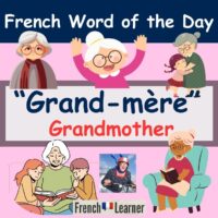 Grand-mère means grandmother in French. The French also use the terms mamie and mémé.