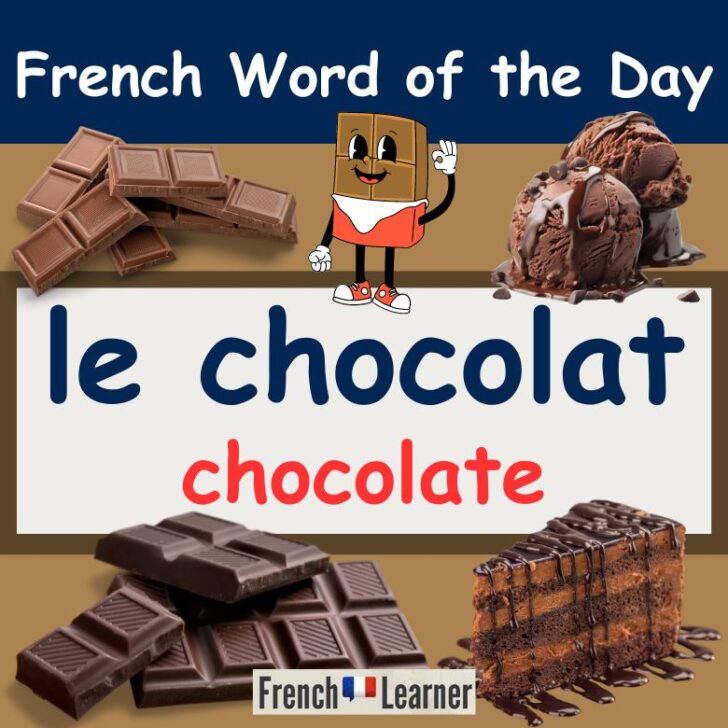 How to say “chocolate” in French – le chocolat