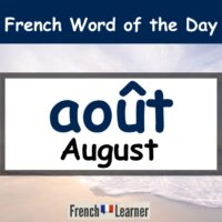 août = August in French