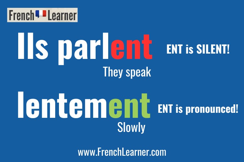 Explanation of the ENT pronunciation rule in French
