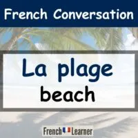 Beach - French converation lesson