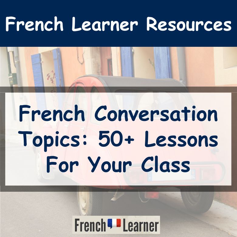 French Conversation Topics