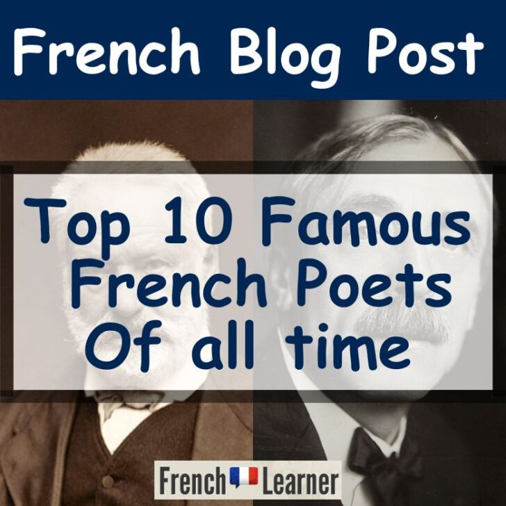 French Poets: Top 10 Most Famous Poetry Writers Of All Time