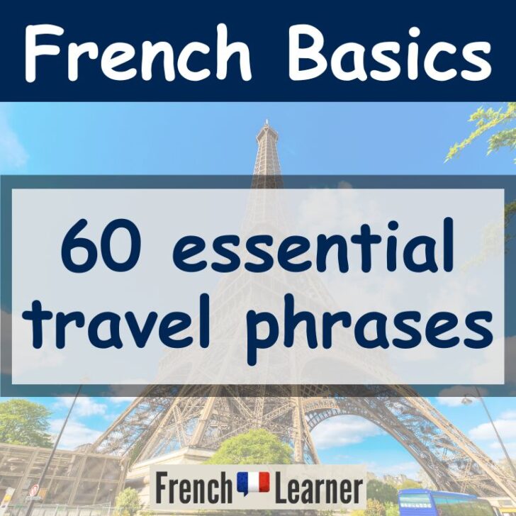 French Travel Phrases