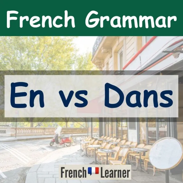 En vs. Dans