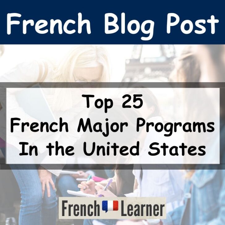 Top 25 French Major Programs in the United States