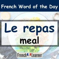 le repas = meal