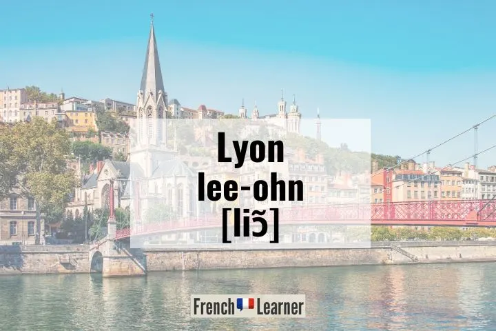 Lyon pronunciation
