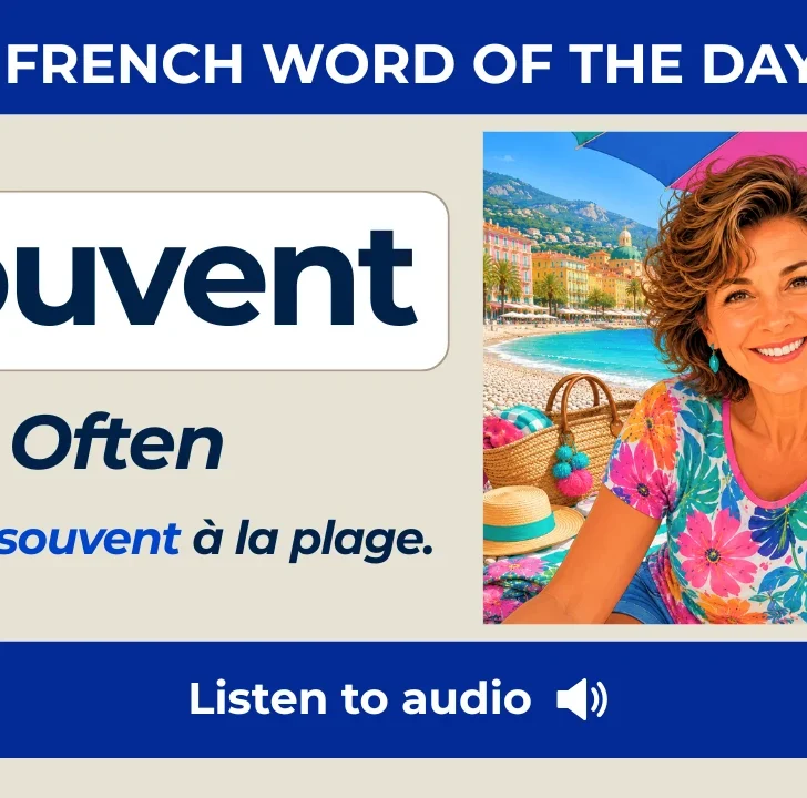 Souvent — Meaning, pronunciation, examples with native audio