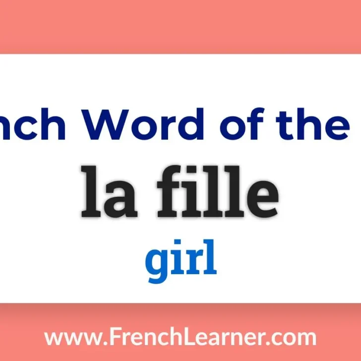 La fille (girl, daughter)