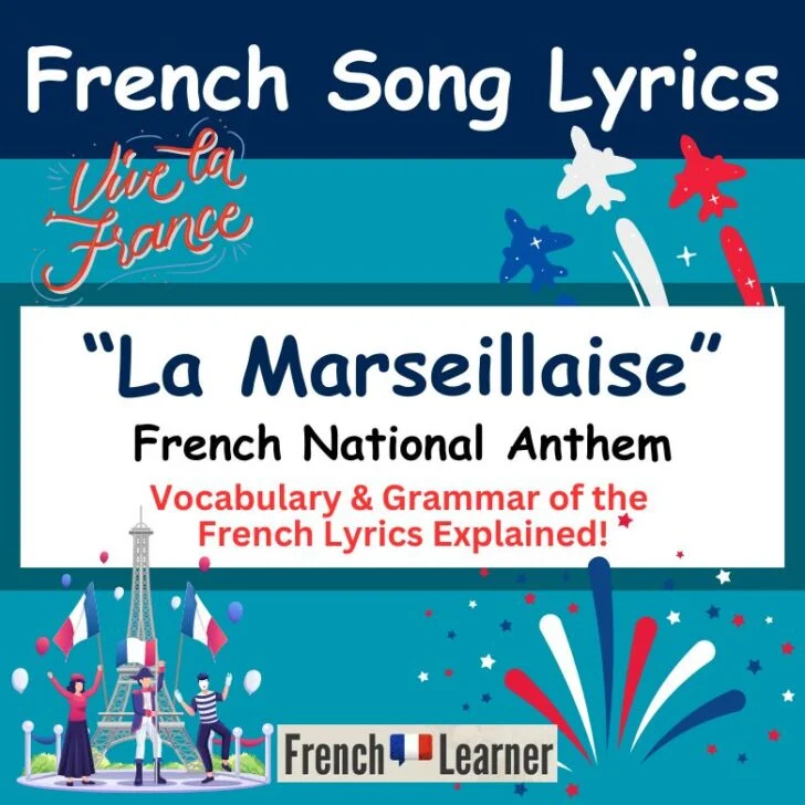 La Marseillaise (National Anthem of France)