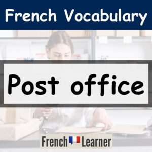 French Post Office Vocabulary