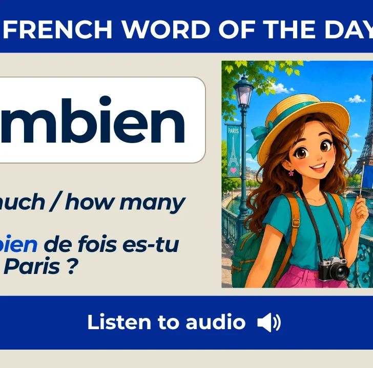 How To Use Combien (How much, how many) in French