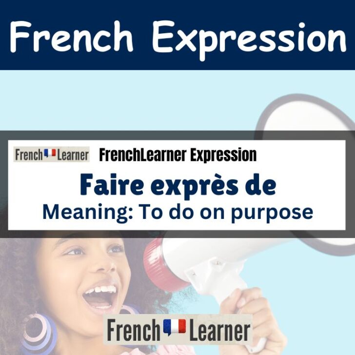 Faire exprès de