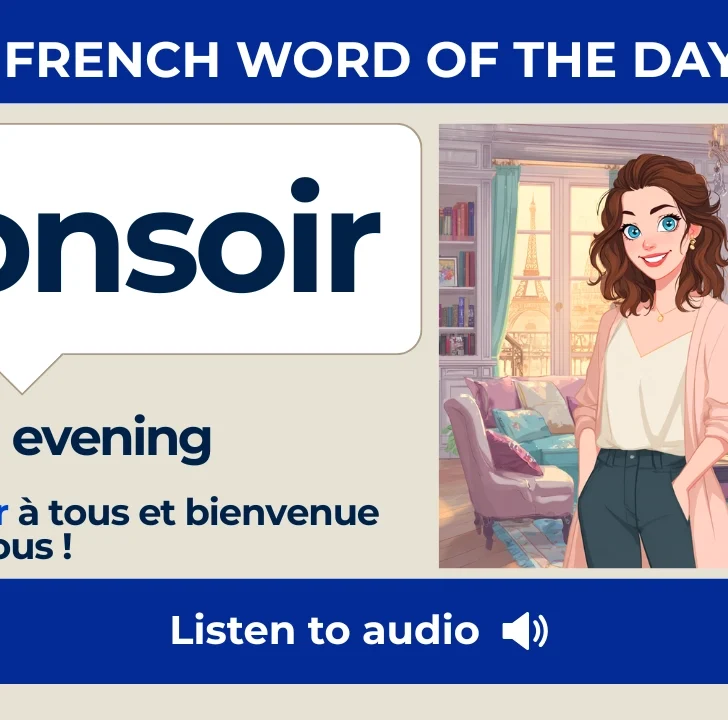 Bonsoir — Meaning, Pronunciation, and Examples in French