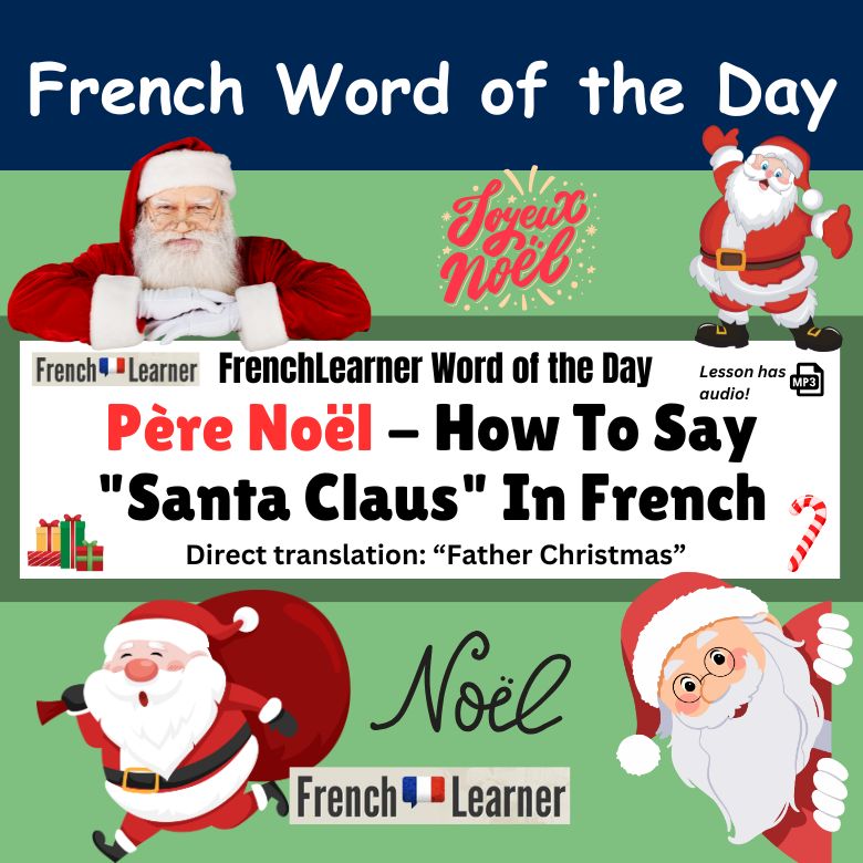 Père Noël - How To Say "Santa Claus" In French