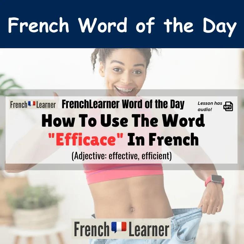 Efficace - French adjective meaning both effective and efficient.