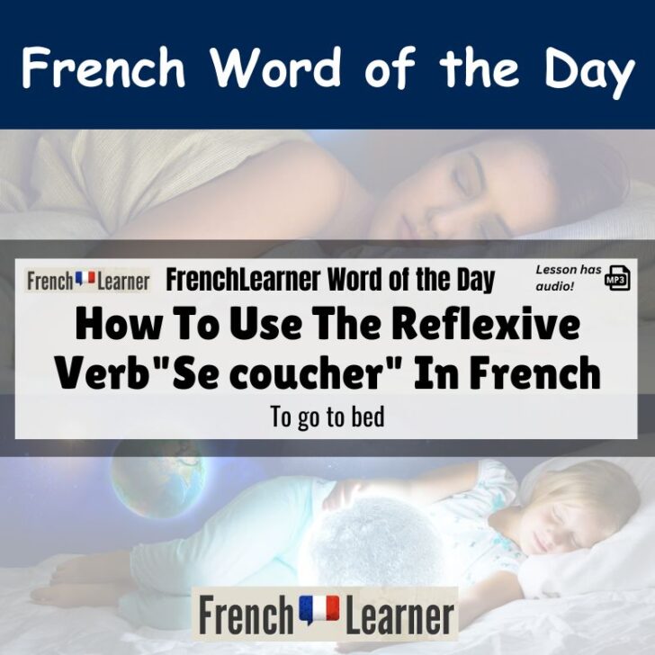How To Use The Verb “Se coucher” (To go to bed) in French