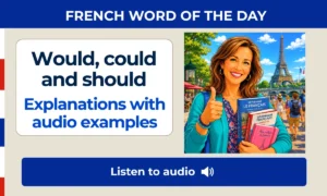 Would, could and should – Explanations with audio examples