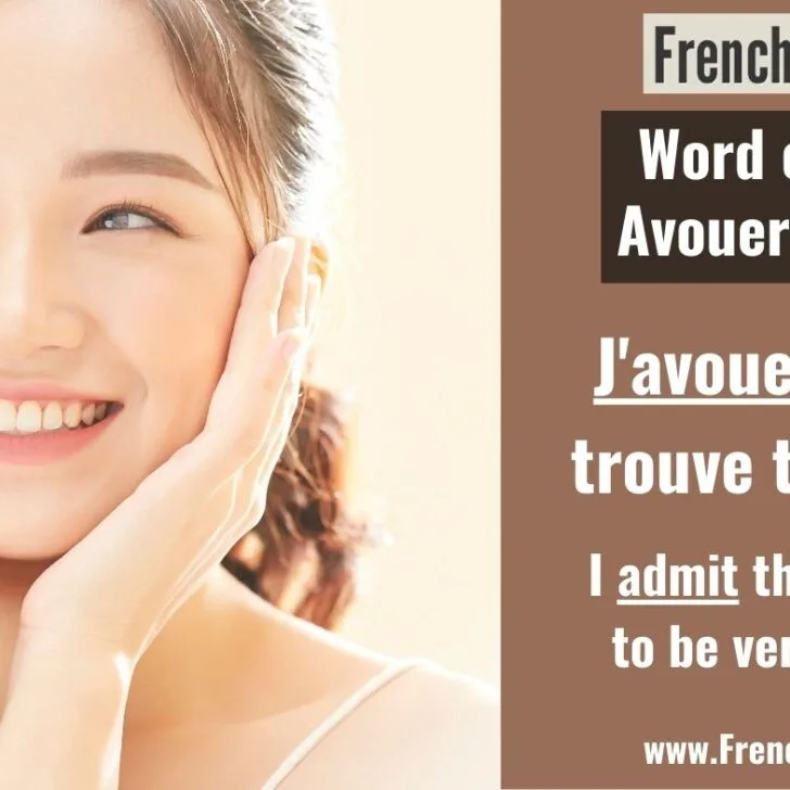 Avouer (To Admit)
