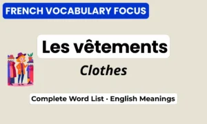French clothing vocabulary — Les vêtements in French with English meanings